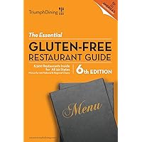 The Essential Gluten Free Restaurant Guide The Essential Gluten Free Restaurant Guide Paperback Kindle