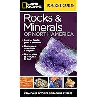 National Geographic Pocket Guide to Rocks and Minerals of North America (Pocket Guides) National Geographic Pocket Guide to Rocks and Minerals of North America (Pocket Guides) Paperback