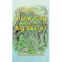 Little-Dog and The Big Secret