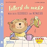 Baby Pixi (unkaputtbar) 76: Fütterst du mich?: Mein erstes Bilderbuch zum Mitmachen | Ein Baby-Buch zum Thema Essen ab 12 Monaten (76) Baby Pixi (unkaputtbar) 76: Fütterst du mich?: Mein erstes Bilderbuch zum Mitmachen | Ein Baby-Buch zum Thema Essen ab 12 Monaten (76) Paperback