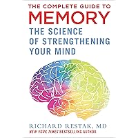 Complete Guide to Memory: The Science of Strengthening Your Mind Complete Guide to Memory: The Science of Strengthening Your Mind Hardcover Audible Audiobook Kindle
