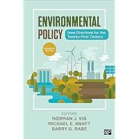 Environmental Policy: New Directions for the Twenty-First Century Environmental Policy: New Directions for the Twenty-First Century Paperback eTextbook