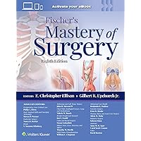 Fischer's Mastery of Surgery Fischer's Mastery of Surgery Hardcover Kindle