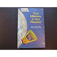 The Monkey in the Rocket: A Wonder Books Easy Reader The Monkey in the Rocket: A Wonder Books Easy Reader Hardcover Paperback