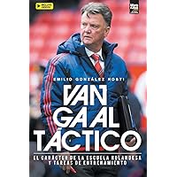 Van Gaal Táctico (Spanish Edition)