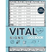 The Vital Signs Log Book - Your Ultimate Health Dashboard: All-in-One Vital Signs Log: Large Print Big Font - Monitoring Record Log - Heart and ... Weight , Oxygen level , Blood Sugar The Vital Signs Log Book - Your Ultimate Health Dashboard: All-in-One Vital Signs Log: Large Print Big Font - Monitoring Record Log - Heart and ... Weight , Oxygen level , Blood Sugar Paperback