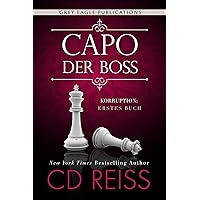 Capo – Der Boss (Korruption 1) (German Edition) Capo – Der Boss (Korruption 1) (German Edition) Kindle Audible Audiobook Paperback