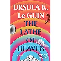 The Lathe Of Heaven The Lathe Of Heaven Kindle Audible Audiobook Paperback Hardcover Mass Market Paperback Audio CD