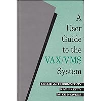 A User's Guide to the Vax/Vms System (J Ranade Dec Series) A User's Guide to the Vax/Vms System (J Ranade Dec Series) Hardcover