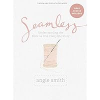 Seamless - Bible Study Book with Video Access Seamless - Bible Study Book with Video Access Paperback Spiral-bound