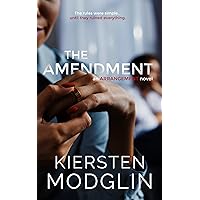 The Amendment (Arrangement Novels Book 2) The Amendment (Arrangement Novels Book 2) Kindle Audible Audiobook Paperback Hardcover Audio CD