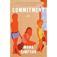 Commitment: A novel Commitment: A novel Kindle Audible Audiobook Paperback Hardcover