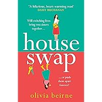 House Swap: 'The definition of an uplifting book' House Swap: 'The definition of an uplifting book' Kindle Audible Audiobook Paperback