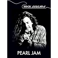 Pearl Jam - Rock Legends