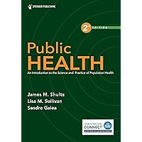 Public Health: An Introduction to the Science and Practice of Population Health