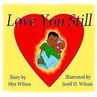 Love You Still Love You Still Paperback Kindle