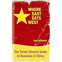 Where East Eats West Where East Eats West Kindle Paperback