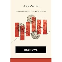 Hebrews (Commentaries for Christian Formation (CCF)) Hebrews (Commentaries for Christian Formation (CCF)) Hardcover Kindle