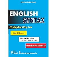 English Syntax: Cú pháp học tiếng Anh English Syntax: Cú pháp học tiếng Anh Kindle Paperback