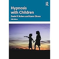 Hypnosis with Children Hypnosis with Children Paperback Kindle Hardcover