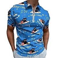 I Do What I Want Men's Zippered Polo Shirts Short Sleeve Golf T-Shirt Regular Fit Casual Tees