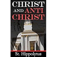 CHRIST AND ANTICHRIST