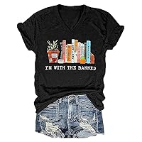 I'm with The Banned T-Shirt Book Lovers Gift Shirts Womens Funny Librarian Shirt Casual Teacher V-Neck Tops S-XXL