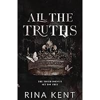 All The Truths: Special Edition Print (Lies & Truths Duet Special Edition) All The Truths: Special Edition Print (Lies & Truths Duet Special Edition) Paperback Hardcover