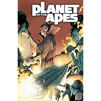 Planet of the Apes Vol. 3: Children of Fire (Planet of the Apes (Boom Studios)) Planet of the Apes Vol. 3: Children of Fire (Planet of the Apes (Boom Studios)) Paperback Kindle Comics