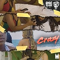 Crazy [Explicit] Crazy [Explicit] MP3 Music