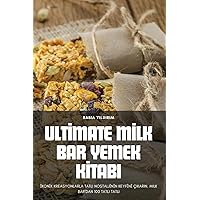 Ultimate Milk Bar Yemek Kitabı (Turkish Edition)
