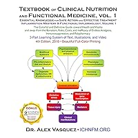 Textbook of Clinical Nutrition and Functional Medicine, vol. 1: Essential Knowledge for Safe Action and Effective Treatment (Inflammation Mastery & Functional Inflammology) Textbook of Clinical Nutrition and Functional Medicine, vol. 1: Essential Knowledge for Safe Action and Effective Treatment (Inflammation Mastery & Functional Inflammology) Paperback Kindle