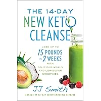 The 14-Day New Keto Cleanse: Lose Up to 15 Pounds in 2 Weeks with Delicious Meals and Low-Sugar Smoothies The 14-Day New Keto Cleanse: Lose Up to 15 Pounds in 2 Weeks with Delicious Meals and Low-Sugar Smoothies Paperback Audible Audiobook Kindle Spiral-bound Audio CD