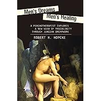Men's Dreams, Men's Healing Men's Dreams, Men's Healing Kindle Paperback Audio, Cassette