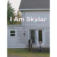 I Am Skylar Movie
