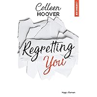 Regretting you (New romance) (French Edition)