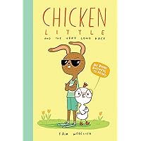 Chicken Little and the Very Long Race (The Real Chicken Little) Chicken Little and the Very Long Race (The Real Chicken Little) Hardcover Kindle