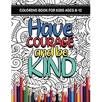 Coloring Book for Kids Ages 8-12 Coloring Book for Kids Ages 8-12 Paperback