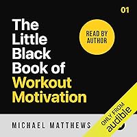 The Little Black Book of Workout Motivation The Little Black Book of Workout Motivation Audible Audiobook Hardcover Kindle Paperback