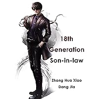 18th Generation Son-in-law: Volume 1