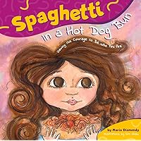 Spaghetti in a Hot Dog Bun: Having the Courage To Be Who You Are Spaghetti in a Hot Dog Bun: Having the Courage To Be Who You Are Paperback Kindle Audible Audiobook Hardcover