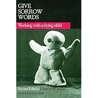 Give Sorrow Words Give Sorrow Words Paperback Kindle Hardcover
