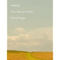 Walking: One Step At a Time Walking: One Step At a Time Paperback Kindle Audible Audiobook Hardcover