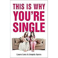 This Is Why You're Single This Is Why You're Single Kindle Audible Audiobook Paperback