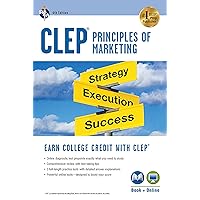 CLEP® Principles of Marketing Book + Online (CLEP Test Preparation)