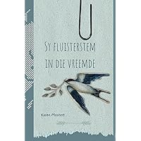 Sy fluisterstem in die vreemde (Afrikaans Edition)
