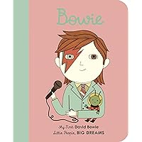 Little People Big Dreams My First David Bowie (Board Book) /anglais Little People Big Dreams My First David Bowie (Board Book) /anglais Board book Kindle Hardcover