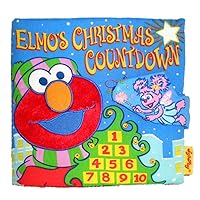 Elmo's Christmas Countdown 8x8 Cloth Book Elmo's Christmas Countdown 8x8 Cloth Book Mass Market Paperback