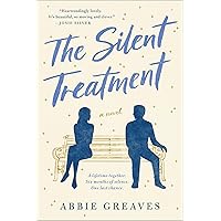The Silent Treatment: A Novel The Silent Treatment: A Novel Kindle Audible Audiobook Hardcover Paperback Audio CD