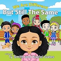 We Are Different But Still The Same We Are Different But Still The Same Paperback Kindle